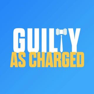 Guilty As Charged: An LA Chargers Podcast