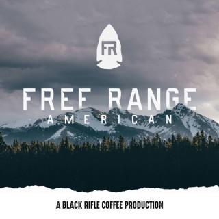 Free Range American Podcast