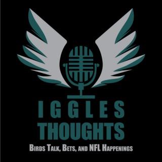 Iggles Thoughts