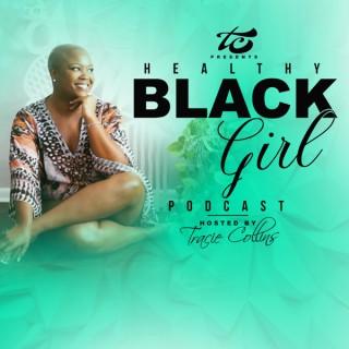 Healthy Black Girl Podcast