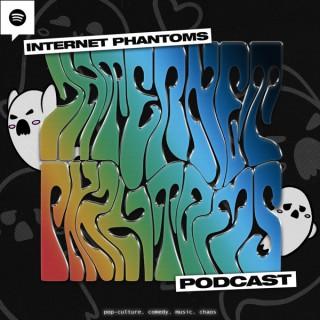 Internet Phantoms Podcast