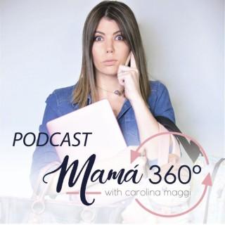 Podcast Mamá 360