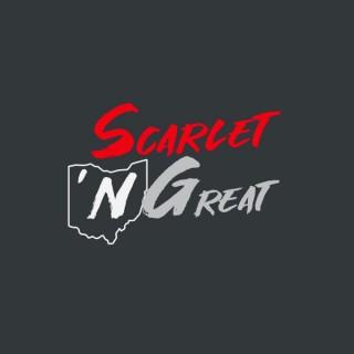 Scarlet and Great