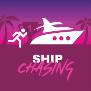 Ship Chasing