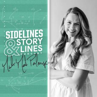 Sidelines and Storylines