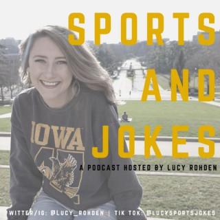 Sports and Jokes with Lucy