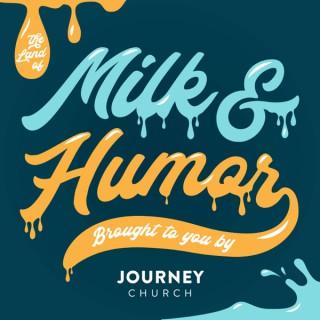 Milk and Humor