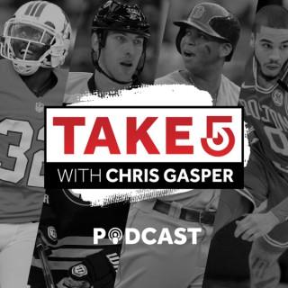 Take 5 with Chris Gasper