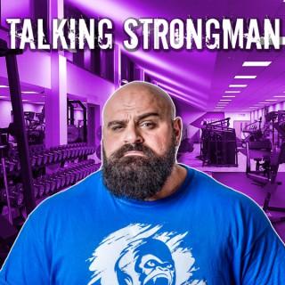 Talking Strongman