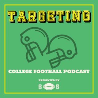 Targeting: College Football Podcast