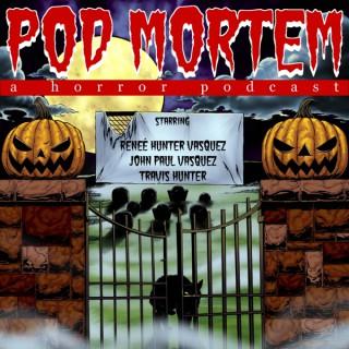 Pod Mortem: A Horror Podcast