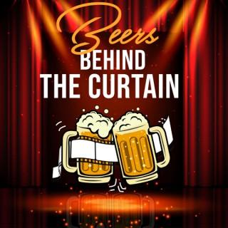 Beers Behind the Curtain