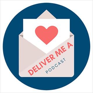 Deliver Me a Podcast