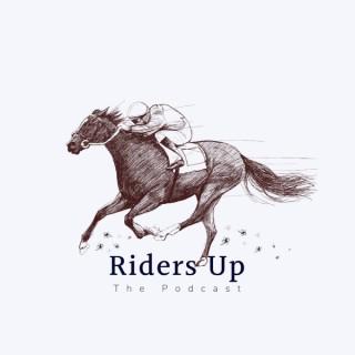 Riders Up | The Podcast