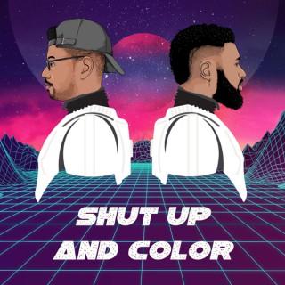 Shut up and Color