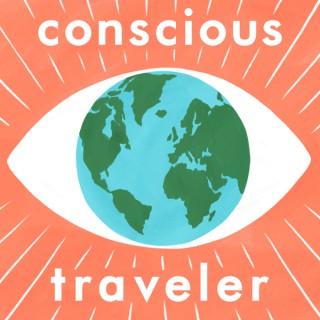 Conscious Traveler Podcast
