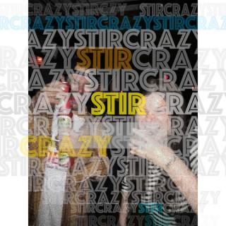 StirCrazyPod