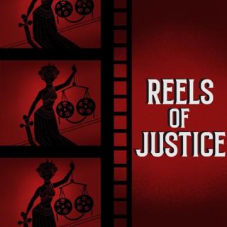Reels of Justice