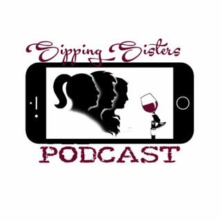 Sipping Sisters Podcast