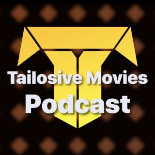 Tailosive Movies
