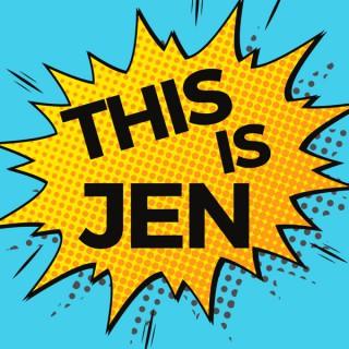This Is Jen