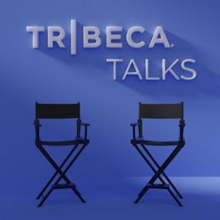 Tribeca Talks