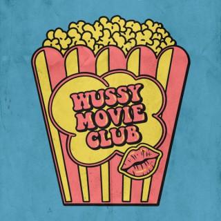WUSSY Movie Club