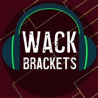 Wack Brackets