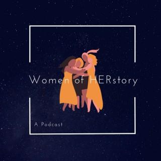 Women of HERstory: A podcast