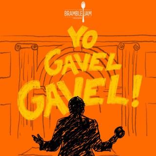 Yo Gavel Gavel! - Court TV Commentary