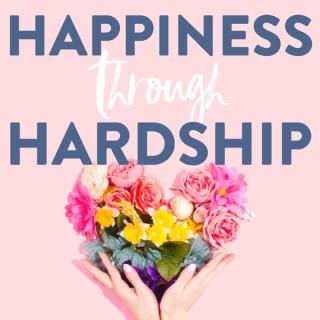 Happiness through Hardship