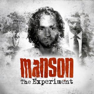 Manson: The Experiment