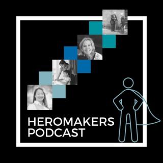 Heromakers Podcast