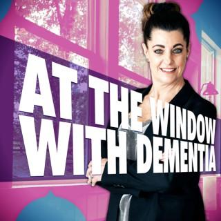 At the window with Dementia