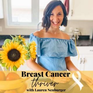 Breast Cancer Thriver Podcast