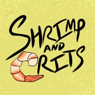 Shrimp and Crits