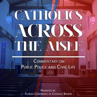 Catholics Across the Aisle