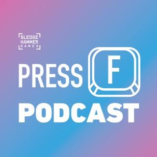 Press F Podcast