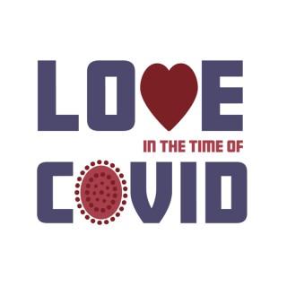 Love in the Time of COVID