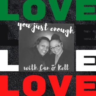 Love You Just Enough Podcast