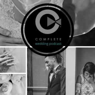 COMPLETE wedding podcast