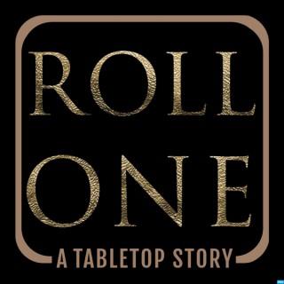 Roll One Podcast