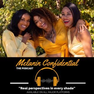 Melanin Confidential