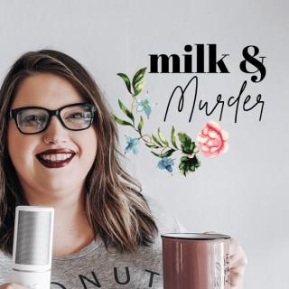Milk and Murder