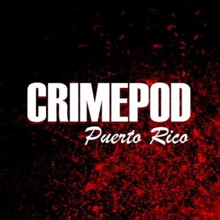 Crimepod Puerto Rico