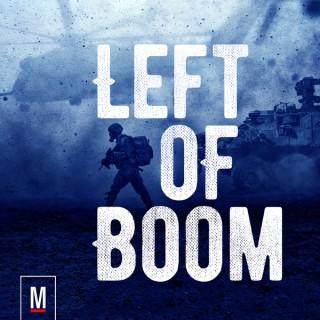 Left of Boom | A Military.com Podcast