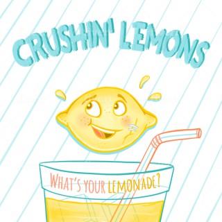 Crushin' Lemons