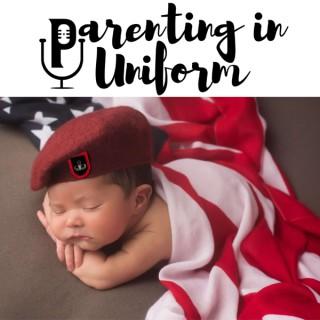 Parenting in Uniform