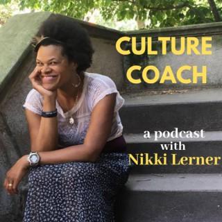 Culture Coach with Nikki Lerner