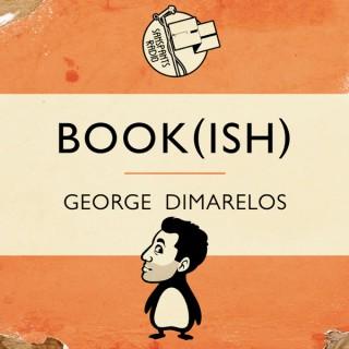 Book(ish) with George Dimarelos